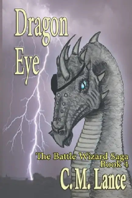 Dragon Eye by C. M. Lance