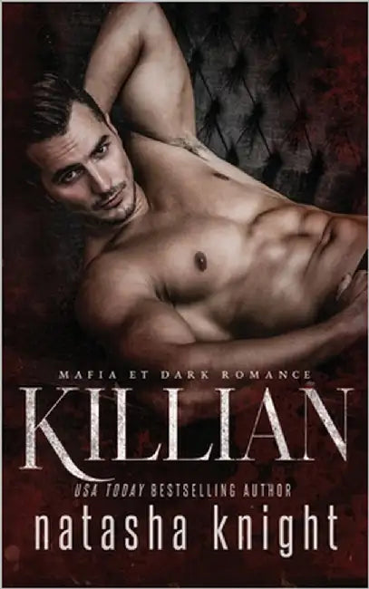 Killian: Mafia et Dark Romance by Translation, Valentin