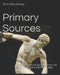 Primary Sources: Great Works of Ancient Greece, the Roman Empire and Middle Ages by M. B. McLatchey