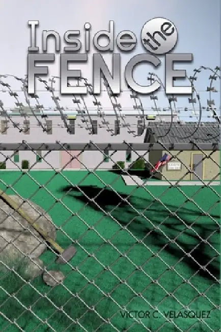 Inside the Fence by Victor Velasquez