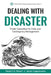 Dealing with Disaster: Public Capacities for Crisis and Contingency Management by Jacek Czaputowicz