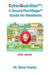 CyberGuardian(TM): A SecureTheVillage Guide for Residents by Steve Krantz