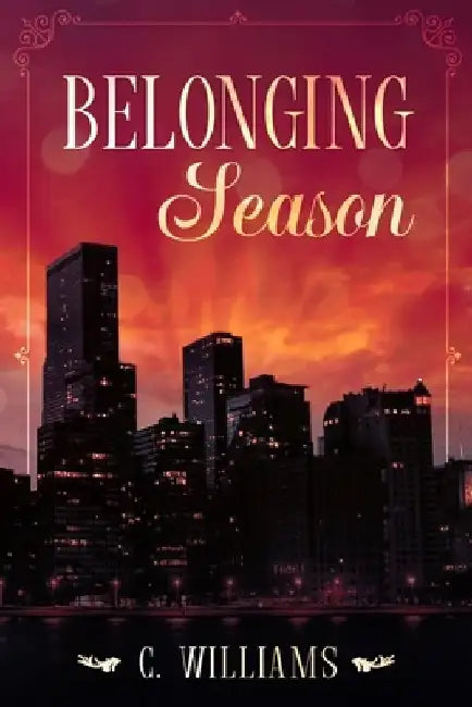 Belonging Season by C. Williams