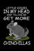 Little Voices In My Head Keep Telling Me Get More Chinchillas: Funny Animal Collection by Marko Marcus