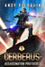Assassination Protocol: An Intergalactic Space Opera Adventure by Andy Peloquin