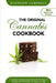 The Original Cannabis Cookbook: A Complete Cannabis Kitchen Guide with 80+ Easy and Tasty Recipes That Will Get You Happy and High by Matthew Campbell
