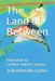 The Land of Between: From Birth to Cochlear Implant Surgery by Alessandro Martini