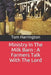 Ministry In The Milk Barn: A Farmers Talk With The Lord by Harrington, Tom