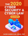 The 2020 Cyber Security & Cyber Law Guide by Gaber, Hazim