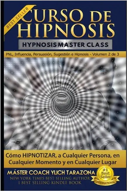 Curso de Hipnosis Práctica: Cómo HIPNOTIZAR, a Cualquier Persona, en Cualquier Momento y en Cualquier Lugar by Murillo Velazco, Mariam Charytin