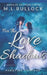 For the Love of Shadows by M. L. Bullock