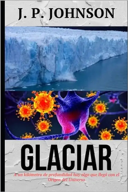 Glaciar by Pont Galmés, Joan