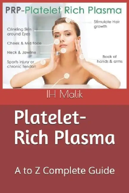 Platelet-rich plasma: A to Z Complete Guide by Reshma Ali