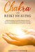 Chakra & Reiki Healing
