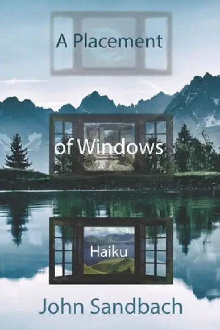 A Placement of Windows by John Sandbach