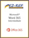 Microsoft Word 365 - Intermediate: Student Manual (Black & White) by Ez-Ref Courseware