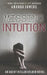 Missing Intuition by Amanda Sowers