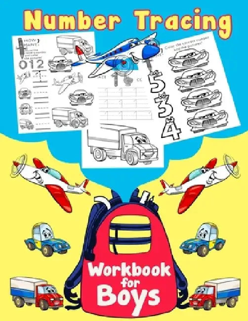 Number Tracing: Workbook for Boys: Numbers Practice Workbook for Preschoolers and Kids Ages 3-5 by Little Scholar