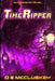 TimeRipper by D. E. McCluskey