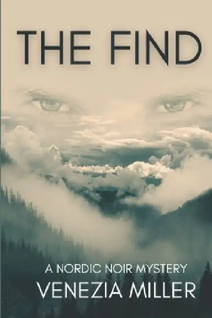 The Find by Venezia Miller