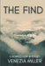 The Find by Venezia Miller