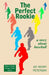 The Perfect Rookie: a story about baseball by Jay Henry Peterson
