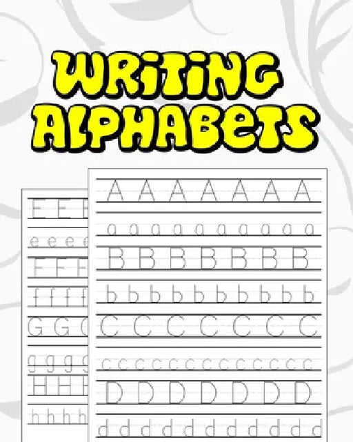 Writing Alphabets: Learn How to Write Alphabet (A to Z Alphabet for Preschool) ABC Letter Tracing by Adeline Worksheets Learning