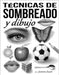 Técnicas de sombreado y dibujo by Susak, Jasmina