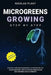 Microgreens Growing Step by Step: Essential Guide for Microgreens Cultivation for Fun, Health and Profit. How to Cultivate Green Plants and Vegetables by Nicolas Plant