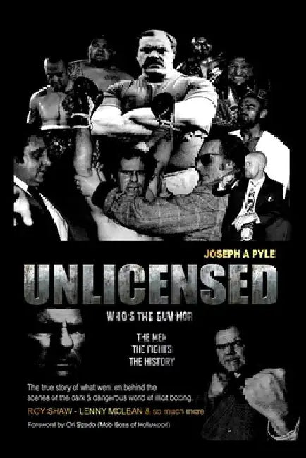 Unlicensed: Who's the Guv'nor by Joseph Arnie Pyle