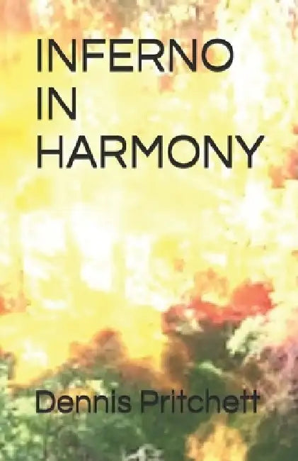 Inferno in Harmony by Elizabeth Pritchett