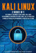 Kali Linux: 2 books in 1: The Complete Beginner's Guide About Kali Linux For Beginners & Hacking With Kali Linux, Full of Practica by Learn Computer Hacking in Deep
