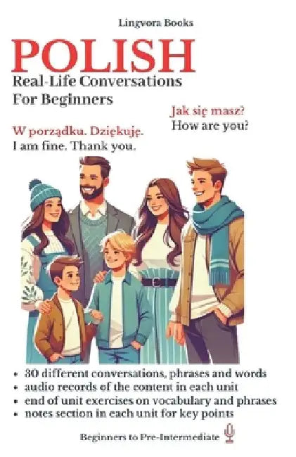 Polish: Real-Life Conversations for Beginners by Lingvora Books