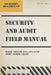 Microsoft Dynamics GP Security and Audit Field Manual: October 2019 Release by Andy Snook