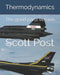 Thermodynamics: Just the good parts by Post, Scott
