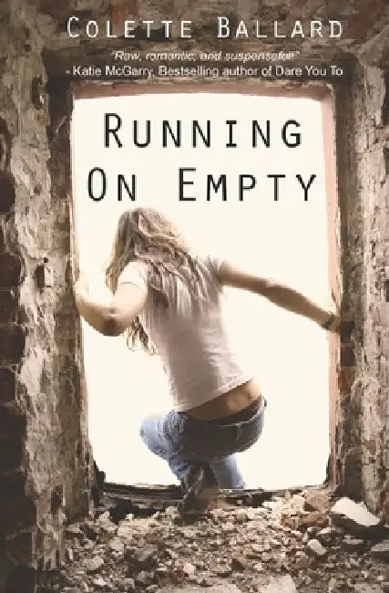 Running on Empty by Colette Ballard