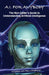 A.I. For Anybody: The Non-Coder's Guide to Understanding Artificial Intelligence by Nicholas William Pellegrino