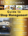 Bench Magazine's Guide to Shop Management by Dan Gendron