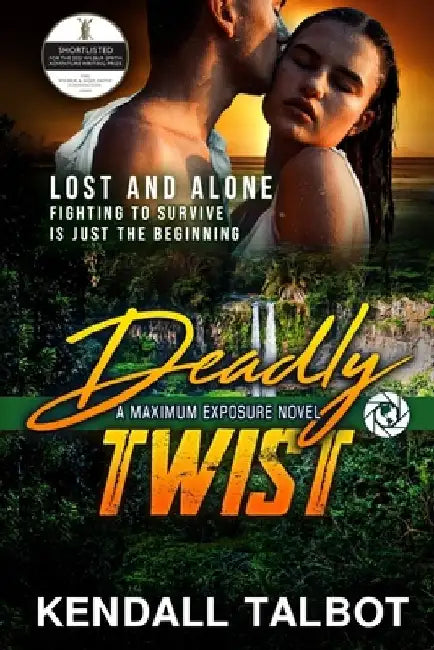 Deadly Twist: Action-Packed Romantic Suspense by Kendall Talbot