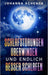 Schlafstörungen überwinden und endlich besser schlafen: Der Ratgeber für einen erholsamen Schlaf um nie wieder unter Schlafprobleme zu leiden by Johanna Schenck