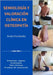 Semiología Y Valoración Clínica En Osteopatía: Síntomas, signos. Síndromes. Test clínicos. Pruebas de valoración by Ferrándiz Martínez, Jesús