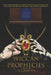 Wiccan Prophecies by Paula Nagle
