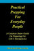 Practical Prepping For Everyday People: A Common Sense Guide On Preparing For Life's Emergencies by Mark and Krista Lawley