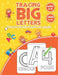 Tracing Big Letter Practice for Preschoolers and Toddlers Ages 2-4: my first workbook, Essential Pr by My First Work Book, Letter Tracing