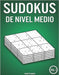 Sudokus de nivel medio: 400 Sudokus de nivel medio con soluciones (Vol. 1) by Kampelmann