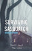 Surviving Sasquatch: Roadside Terror by Tom Lyons