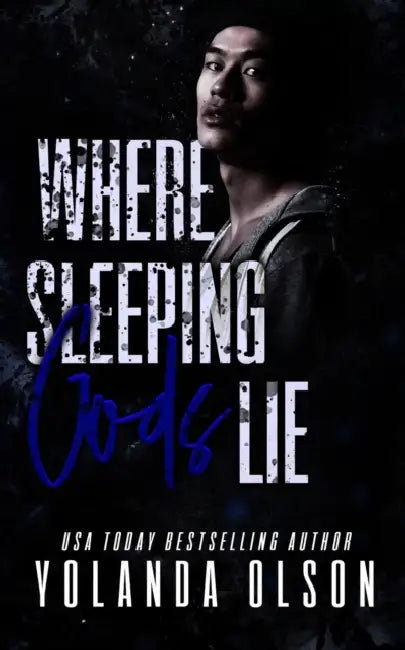 Where Sleeping Gods Lie by Salvation Creations, Yolanda Olson