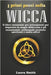 I primi passi nella Wicca: Il libro essenziale per principianti per imparare la magia della Luna e gli incantesimi, utilizzando pratiche spiritua by Smith, Laura