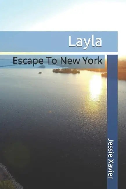 Layla by Jessie Xavier