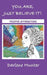 You Are, Just Believe It!: Positive Affirmations by Darlene Hunter